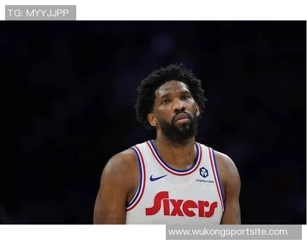 恩比德缺阵已久纳斯透露明天复出希望但不确定性仍存