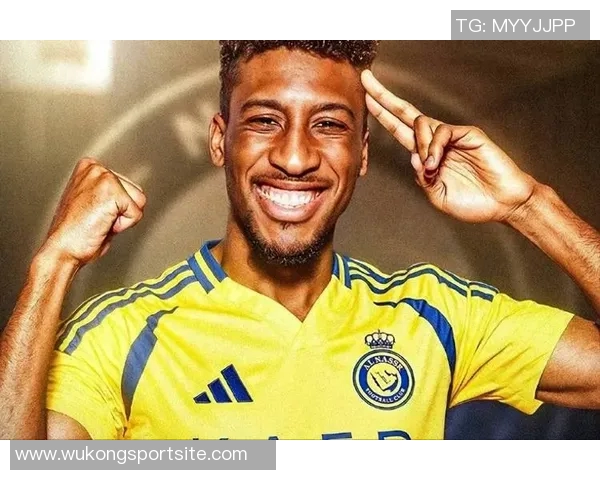 科曼精彩进球助力利雅得胜利反超比分2-1展现强大实力